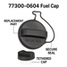 Black Toyota Lexus Scion Fuel Tank Gas Cap 77300-06040 p, labeled with text '77300-0604 Fuel Cap', 'REPLACEMENT PART', 'SECURE SEAL', and 'TETHERED CAP' on a white background.